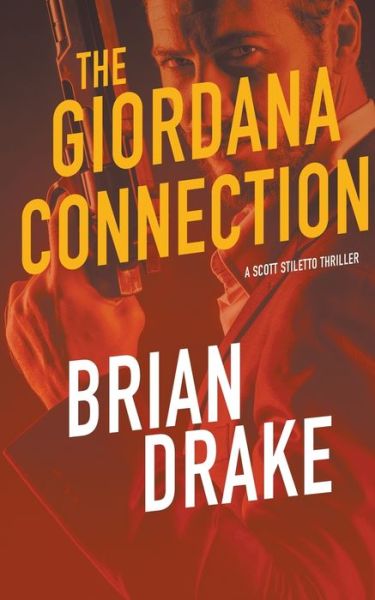 Cover for Brian Drake · The Giordana Connnection (Taschenbuch) (2019)