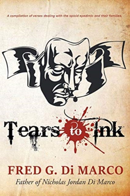 Cover for Fred G Di Marco · Tears to Ink (Paperback Book) (2021)