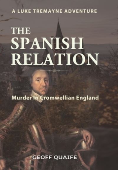 Cover for Geoff Quaife · The Spanish Relation (Hardcover Book) (2020)