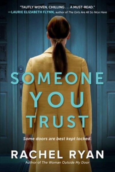 Cover for Rachel Ryan · Someone You Trust (Hardcover Book) (2023)