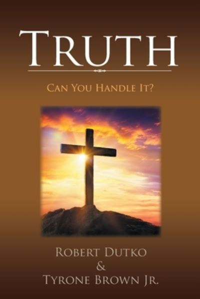 Cover for Robert Dutko · Truth (Book) (2022)