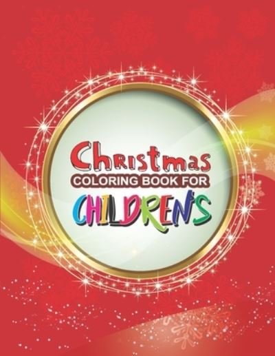 Cover for Aa Creative Press · Christmas Coloring Book For Children's (Paperback Bog) (2019)