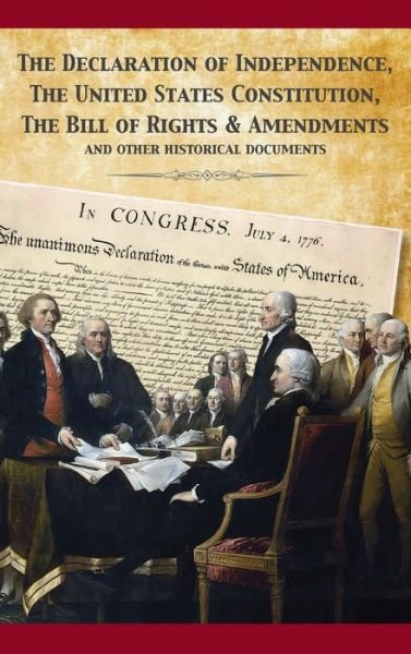 Cover for Founding Fathers · The Constitution of the United States and The Declaration of Independence (Inbunden Bok) (2017)
