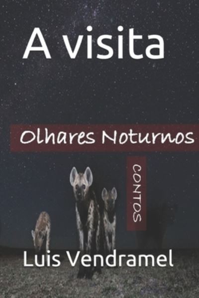 Cover for Luis Vendramel · A visita (Paperback Book) (2019)