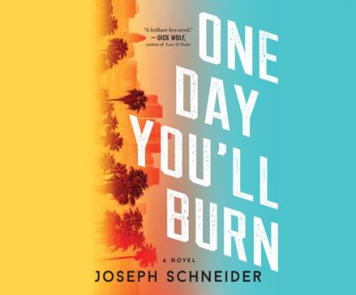 One Day You'll Burn - Joseph Schneider - Musiikki - Dreamscape Media - 9781690581574 - tiistai 18. helmikuuta 2020