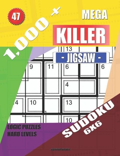Cover for Basford Holmes · 1,000 + Mega jigsaw killer sudoku 6x6 (Paperback Bog) (2019)