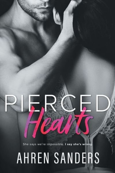 Cover for Ahren Sanders · Pierced Hearts (Pocketbok) (2019)