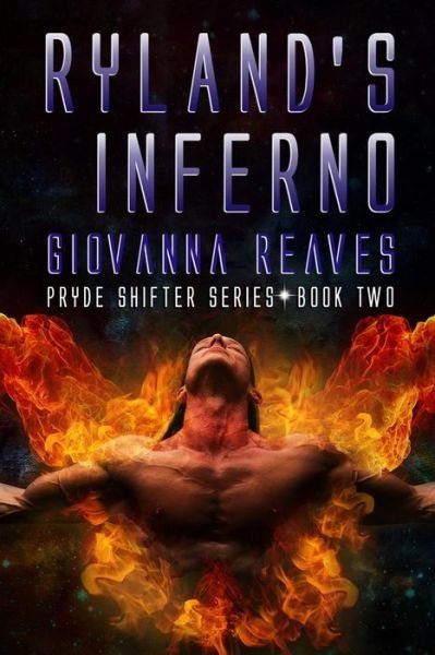 Cover for Giovanna Reaves · Ryland's Inferno (Paperback Book) (2018)