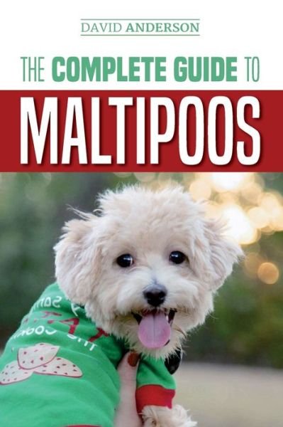 Cover for David Anderson · The Complete Guide to Maltipoos (Pocketbok) (2018)