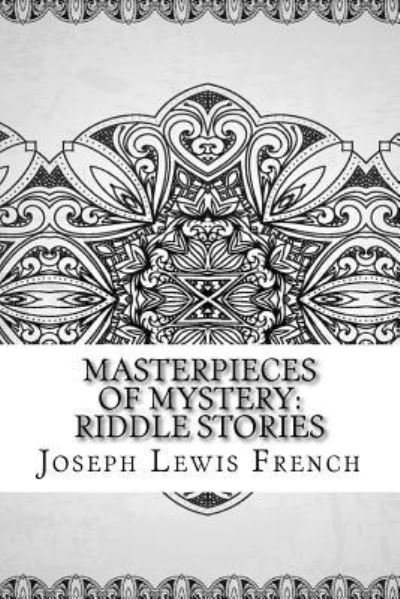 Cover for Joseph Lewis French · Masterpieces of Mystery (Paperback Book) (2018)