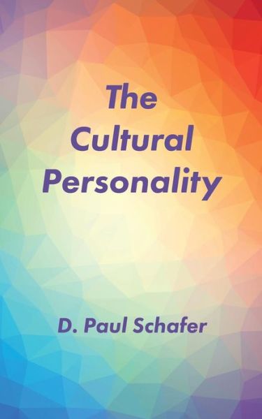 Cover for D Paul Schafer · The Cultural Personality (Paperback Book) (2018)