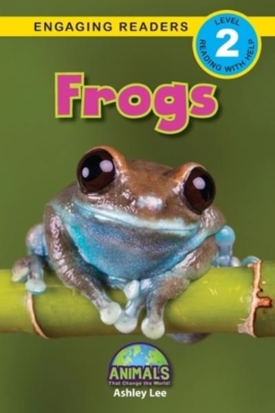 Cover for Ashley Lee · Frogs (Paperback Bog) (2021)