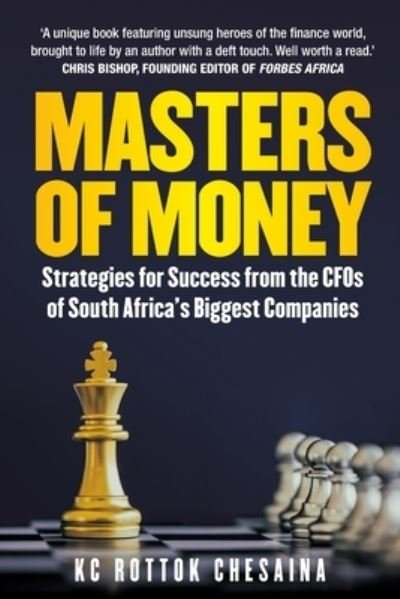 Cover for K.C. Rottok Chesaina · Masters of Money (Paperback Book) (2022)