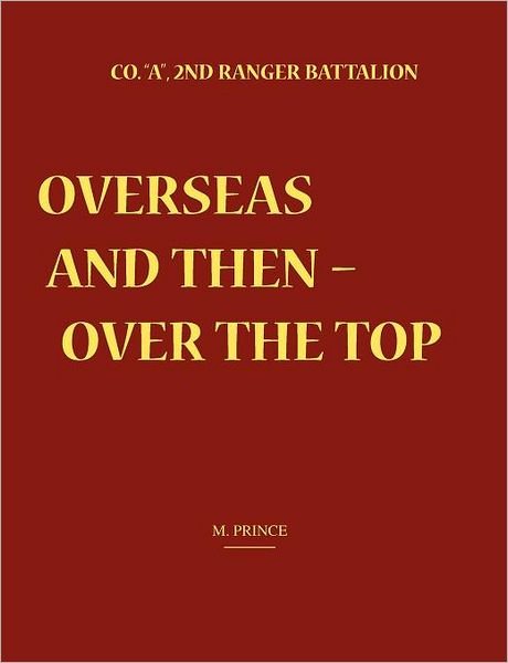 Cover for M. Prince · Overseas and then over the Top (Taschenbuch) (2010)