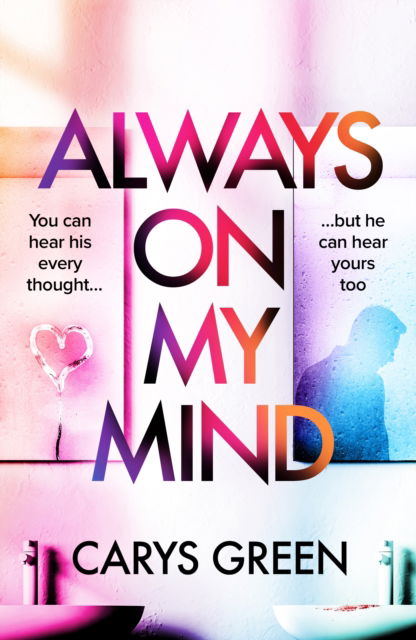 Cover for Carys Green · Always on My Mind (Hardcover Book) (2025)