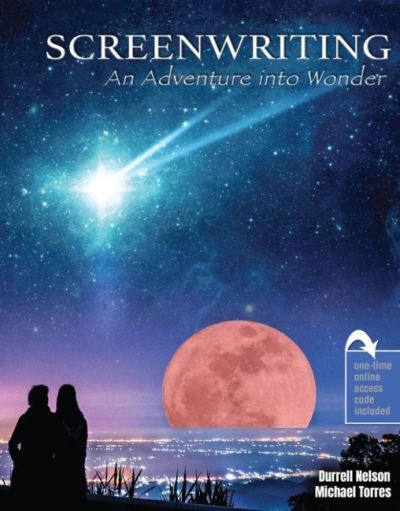 Cover for Durrell Nelson · Screenwriting: An Adventure into Wonder (Paperback Book) (2021)