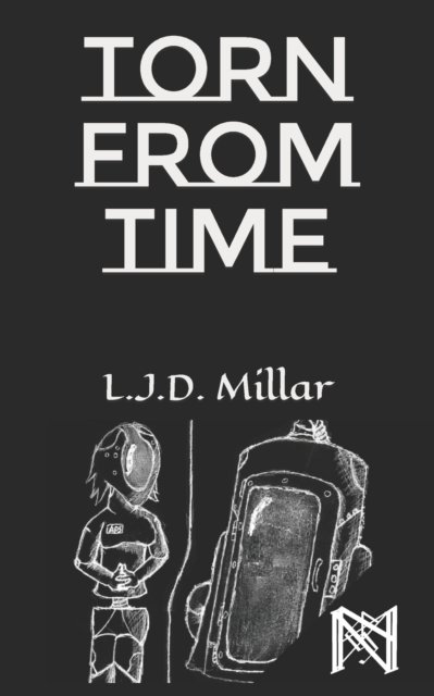 Cover for L J D Millar · Torn From Time (Paperback Book) (2019)