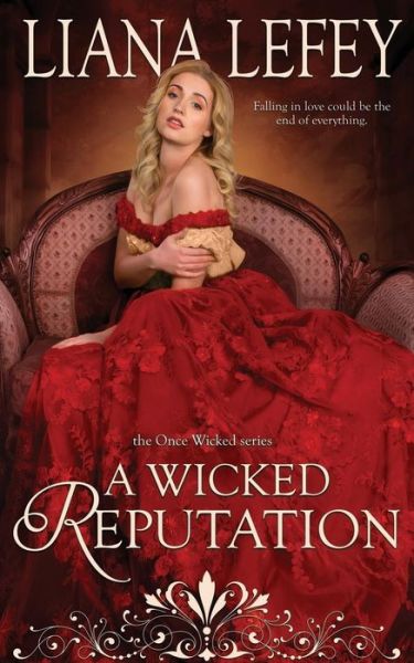 Cover for Liana Lefey · A Wicked Reputation (Paperback Book) (2019)