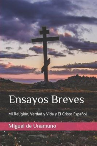 Cover for Miguel de Unamuno · Ensayos Breves (Paperback Book) (2019)