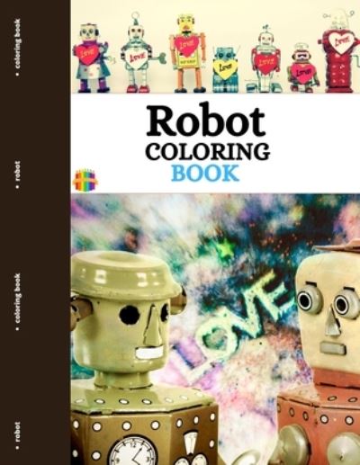 Cover for Melamie Rosch · Robot Coloring Book (Paperback Book) (2021)