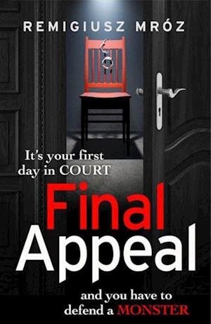 Cover for Remigiusz Mroz · Final Appeal: The international bestselling thriller sensation (Paperback Bog) (2024)