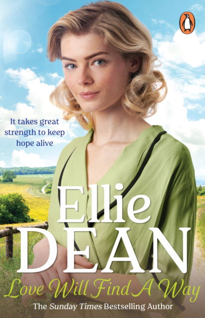 Cover for Ellie Dean · Love Will Find a Way - The Cliffehaven Series (Paperback Book) (2024)