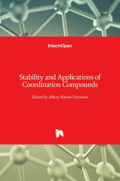 Cover for Abhay Nanda Srivastva · Stability and Applications of Coordination Compounds (Gebundenes Buch) (2020)