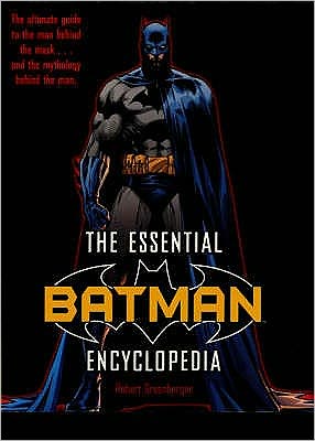 Cover for Robert Greenberger · The Essential Batman Encyclopedia (Paperback Book) (2008)