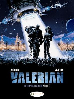 Valerian: The Complete Collection Volume 3 - Pierre Christin - Kirjat - Cinebook Ltd - 9781849183574 - torstai 20. heinäkuuta 2017