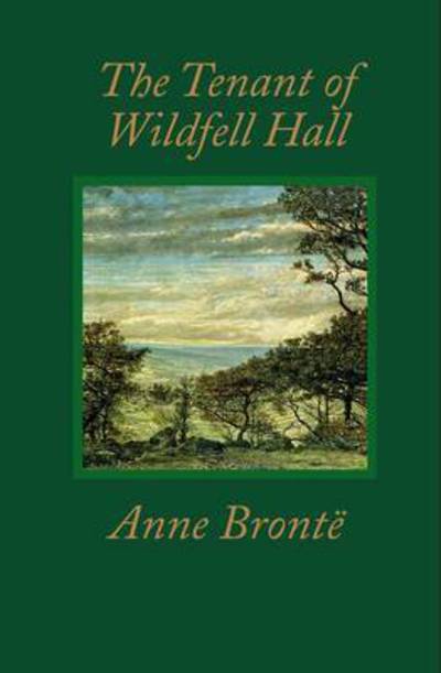 Cover for Anne Bronte · The Tenant of Wildfell Hall - Worth Literary Classics (Leather Book) (2009)