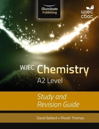 Cover for David Ballard · WJEC Chemistry for A2 Level: Study and Revision Guide (Paperback Book) (2017)