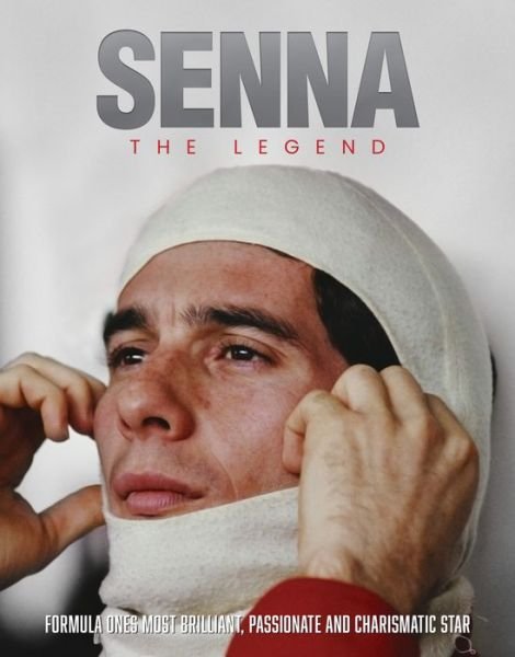 Cover for Bruce Hales-Dutton · Senna: The Legend (Hardcover bog) (2024)