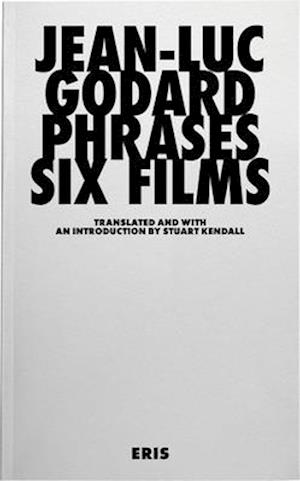 Cover for Jean-Luc Godard · Phrases: Six Films (Taschenbuch) [New edition] (2025)