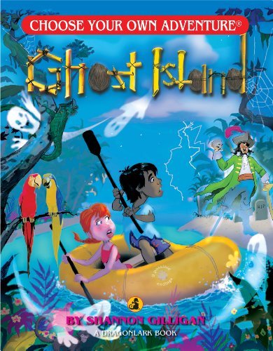 Cover for Shannon Gilligan · Ghost Island (Choose Your Own Adventure - Dragonlark) (Choose Your Own Adventure. Dragonlarks) (Paperback Book) (2008)