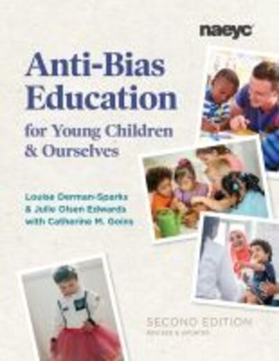 Cover for Louise Derman-Sparks · Anti-Bias Education for Young Children and Ourselves, Second Edition (Taschenbuch) [2 Revised edition] (2020)
