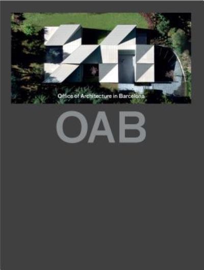 Cover for Partners, Carlos Ferrater &amp; · OAB (updated): Office of Architecture in Barcelona (Hardcover Book) [English edition] (2016)