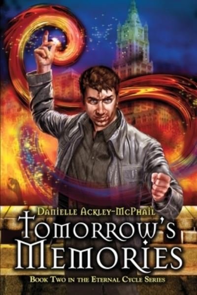 Cover for Danielle Ackley-Mcphail · Tomorrow's Memories (Pocketbok) (2020)