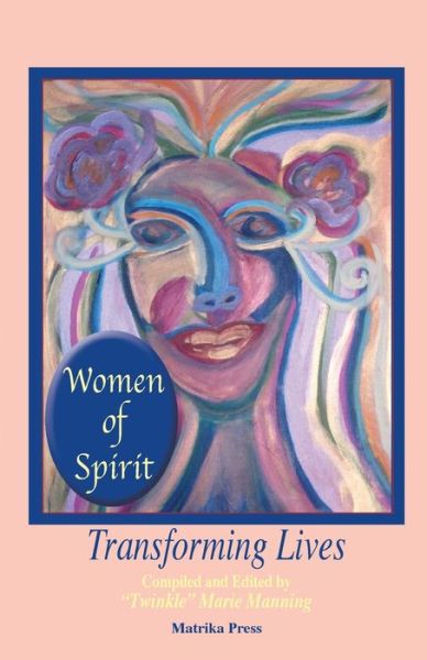 Cover for Twinkle Marie Manning · Women of Spirit (Paperback Book) (2021)