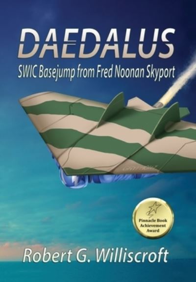 Daedalus - Robert G Williscroft - Books - Fresh Ink Group - 9781947867574 - June 21, 2019