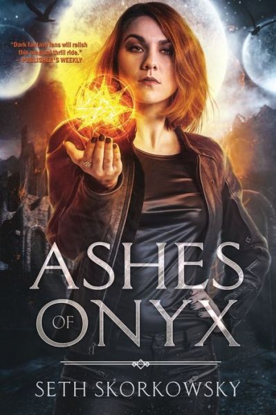 Cover for Seth Skorkowsky · Ashes of Onyx (Paperback Book) (2020)