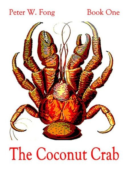 Cover for Peter W Fong · The Coconut Crab (Pocketbok) (2022)