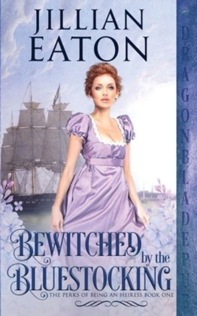 Cover for Jillian Eaton · Bewitched by the Bluestocking (Paperback Book) (2021)