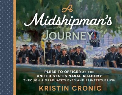 Cover for Kristin Cronic · Midshipman's Journey (Book) (2023)