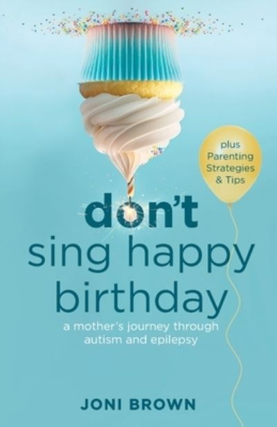 Cover for Joni Brown · Don't Sing Happy Birthday (Buch) (2024)