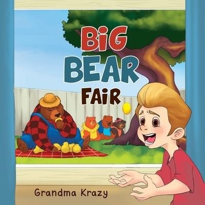 Cover for Grandma Krazy · Big Bear Fair (Paperback Book) (2019)