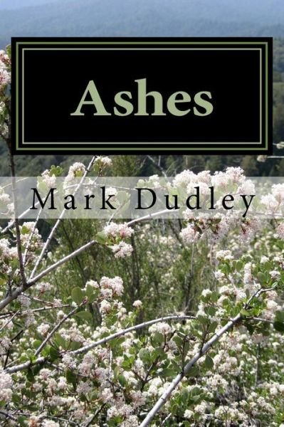 Cover for Mark Dudley · Ashes (Paperback Book) (2017)