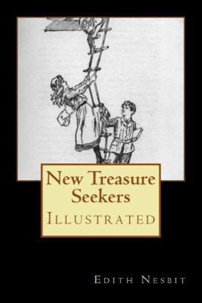New Treasure Seekers - Edith Nesbit - Bøker - Createspace Independent Publishing Platf - 9781979125574 - 25. oktober 2017