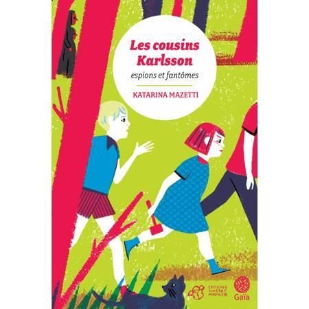 Cover for Katarina Mazetti · Les cousins Karlsson, espions et fantomes (Pocketbok) (2013)