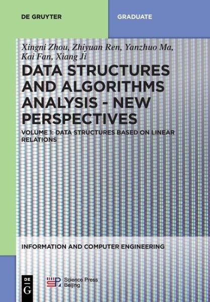 Cover for Xingni Zhou · Data structures based on linear relations - Information and Computer Engineering (Paperback Book) (2020)