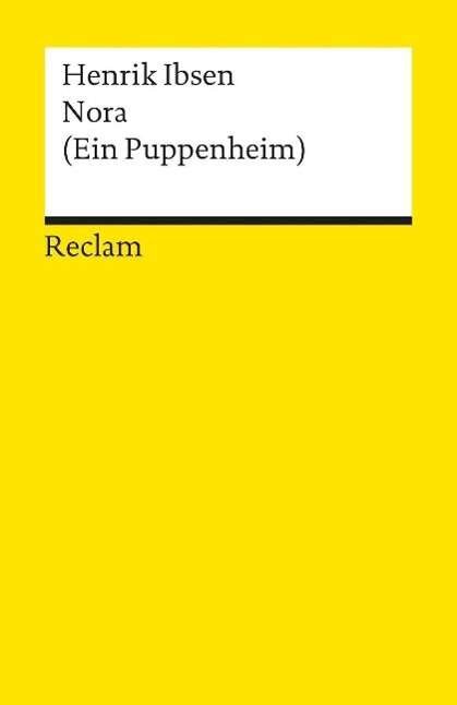 Cover for Henrik Ibsen · Reclam UB 01257 Ibsen.Nora (Puppenheim) (Bog)